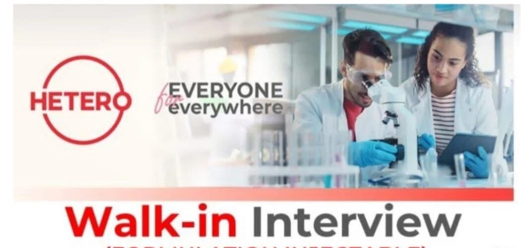 Hetero Walk-in Interview 2025