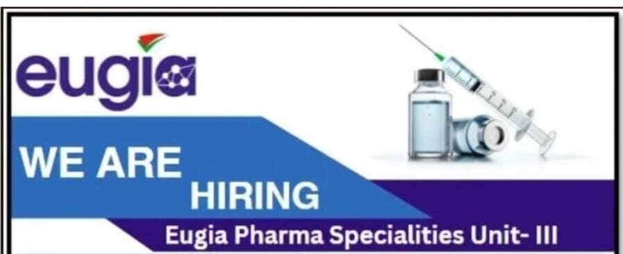 Eugia Pharma Job Vacancy