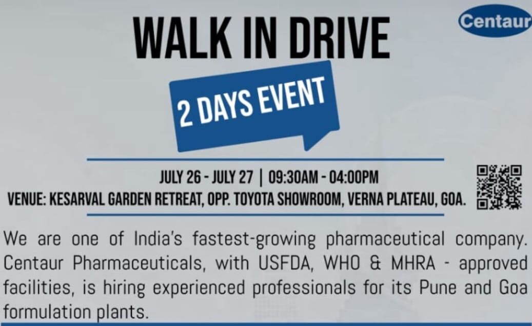 Centaur Pharmaceuticals Walk-In Drive Goa 2025