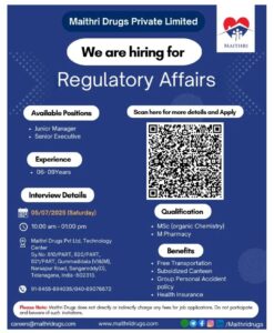We Are Hiring at Maithri Drugs Pvt Ltd 