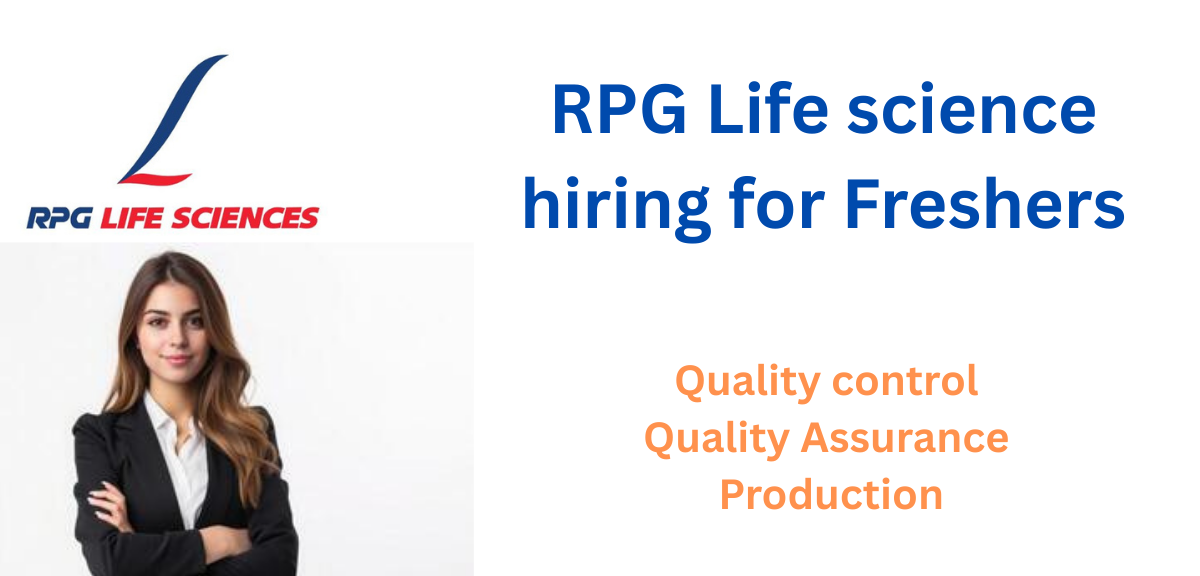 Freshers' Opportunity at RPG Life Sciences