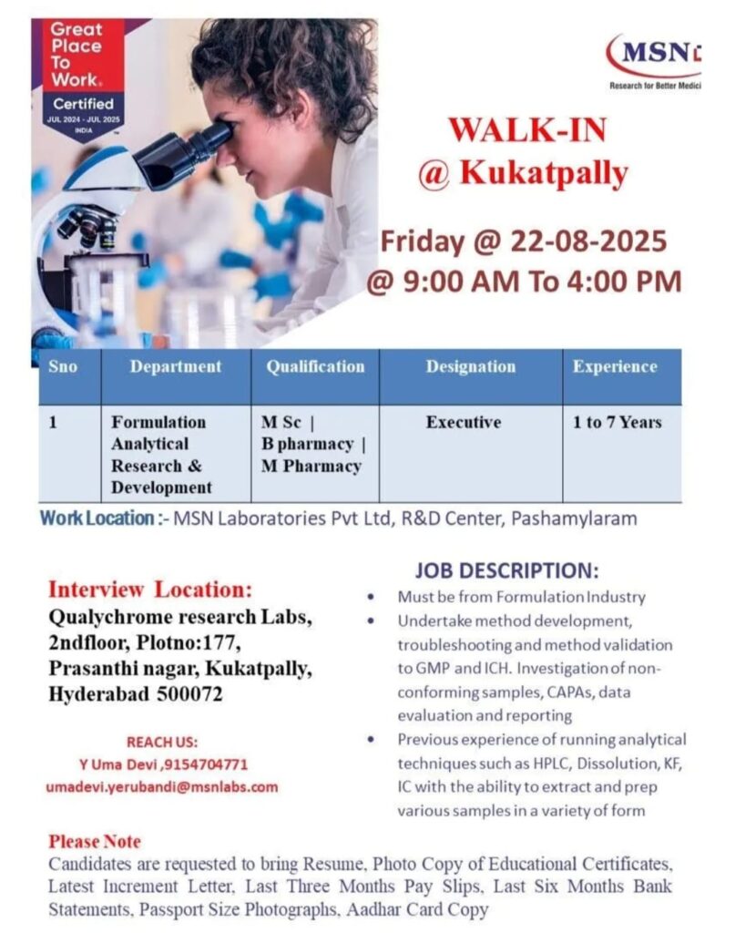 MSN Laboratories Walk-In Interview Kukatpally 2025