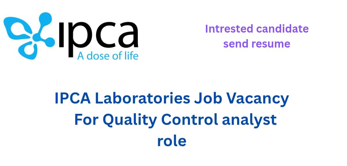 Ipca Laboratories Job Vacancy