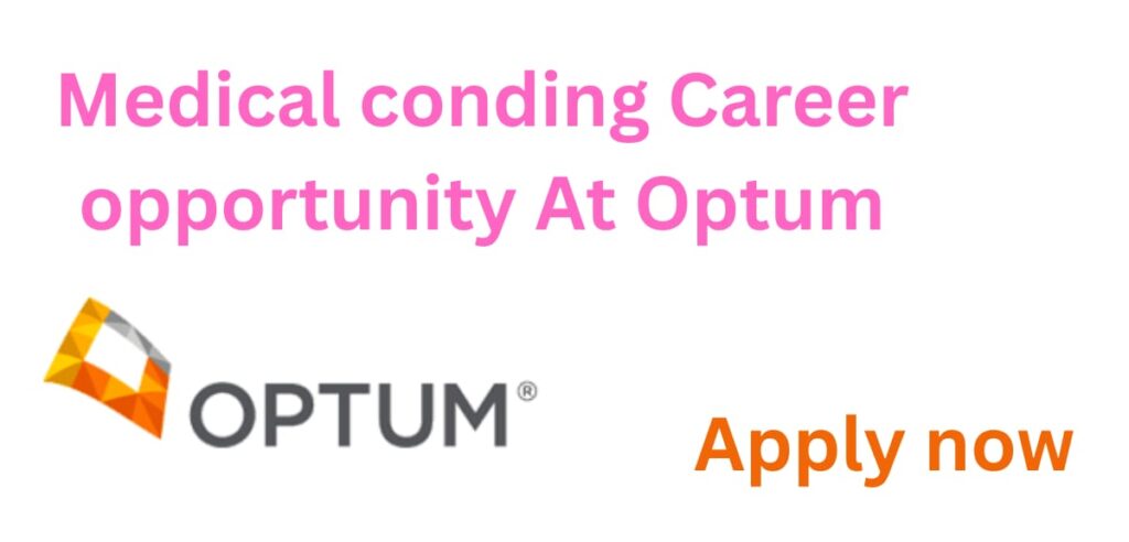 Associate Medical Coder at Optum 2025