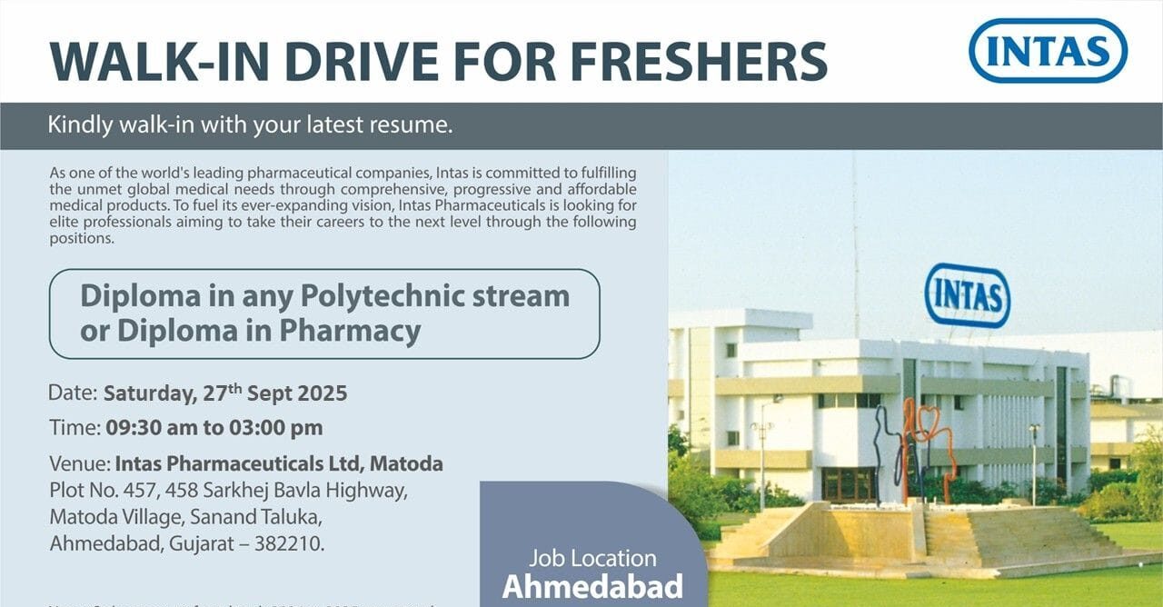 Walk-In Drive for Freshers at Intas Pharmaceuticals 2025