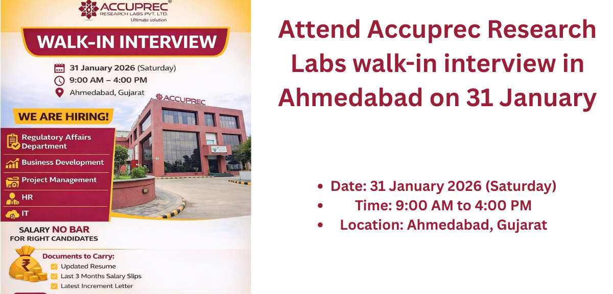 Accuprec Research Labs Walk-In Interview