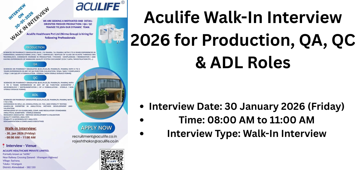 Aculife Walk-In Interview 2026