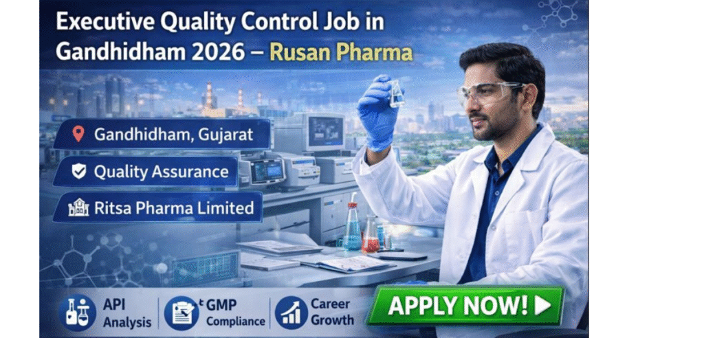 Executive Quality Control Job in Gandhidham 2026