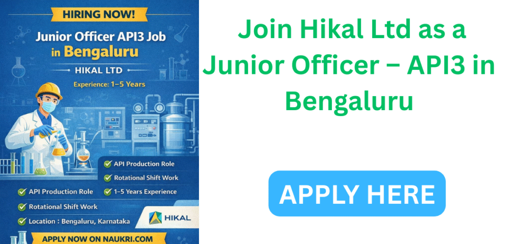 Junior Officer API3 Job in Bengaluru