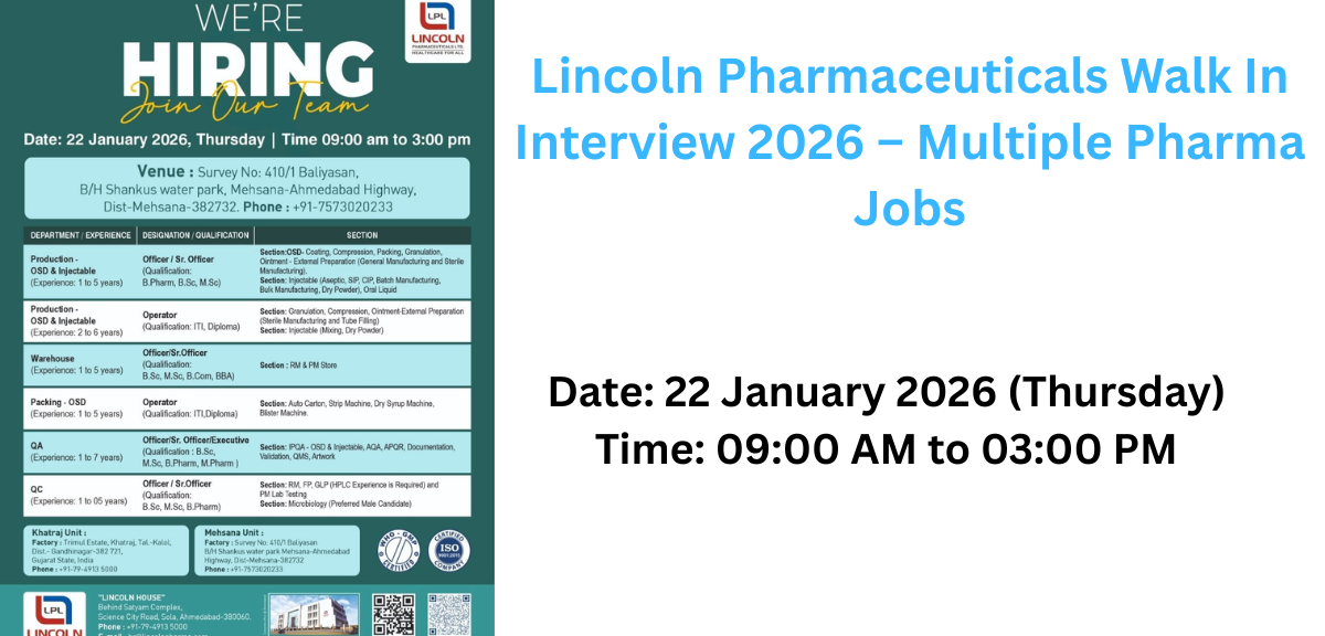 Lincoln Pharmaceuticals Walk In Interview 2026