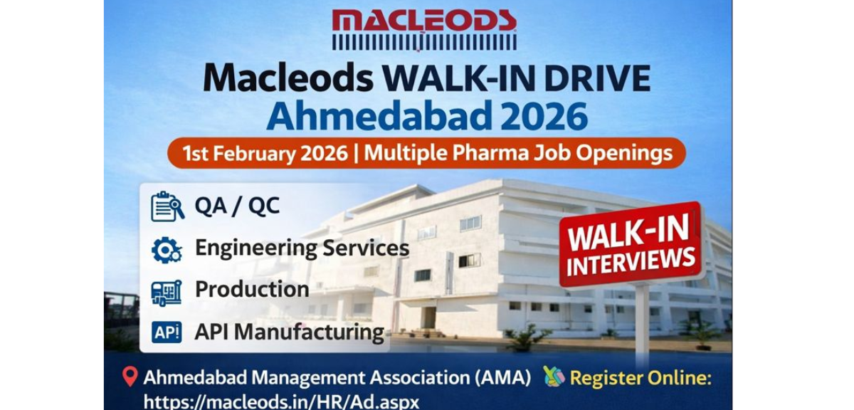 Macleods Walk-In Drive Ahmedabad 2026