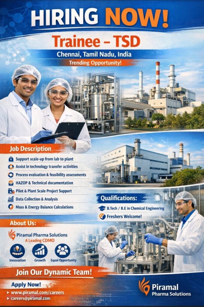 Piramal Pharma Hiring Trainee TSD in Chennai