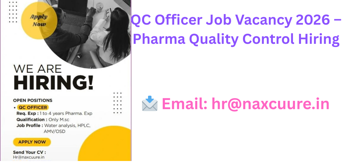 QC Officer Job Vacancy 2026
