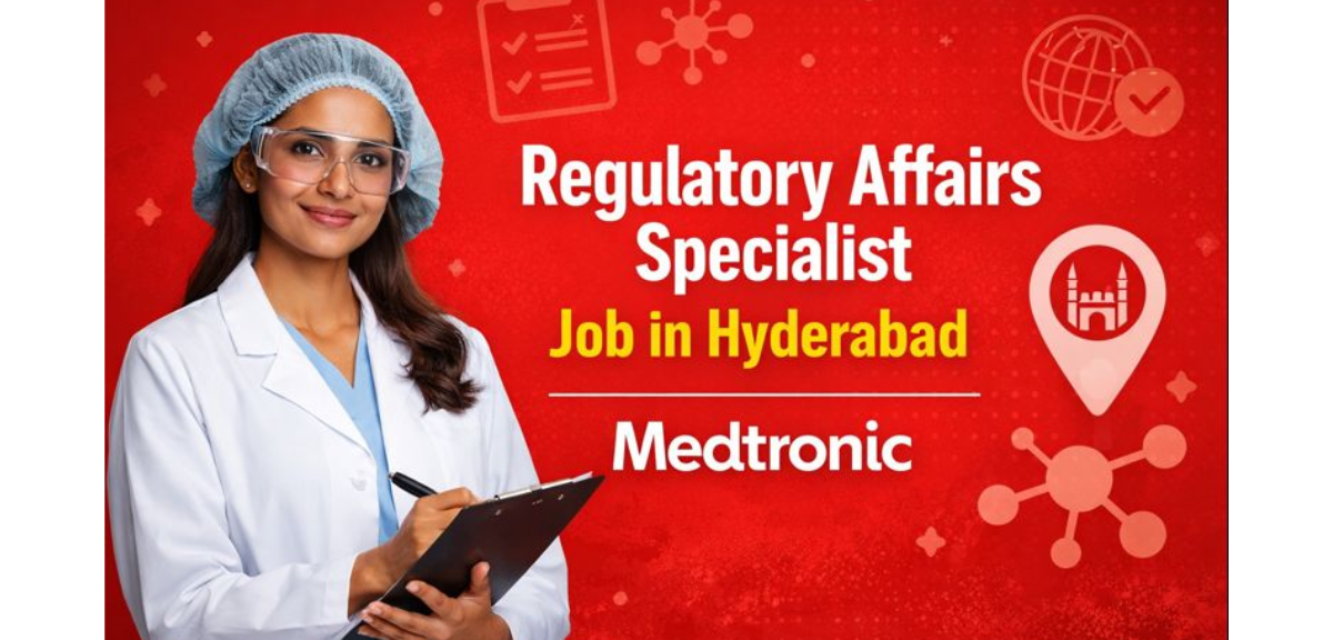 Regulatory Affairs Specialist job in Hyderabad
