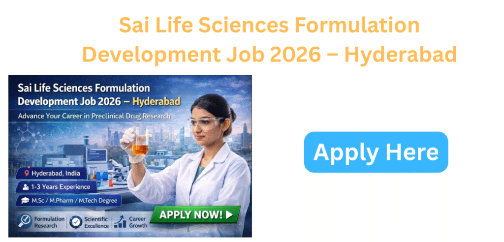 Sai Life Sciences Formulation Development job 2026