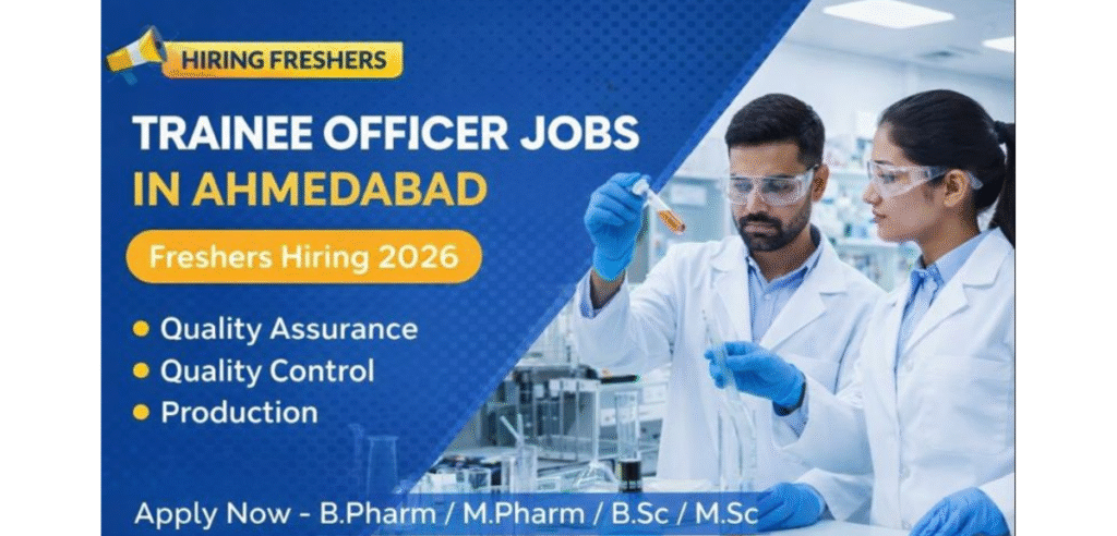 Trainee Officer Jobs in Ahmedabad