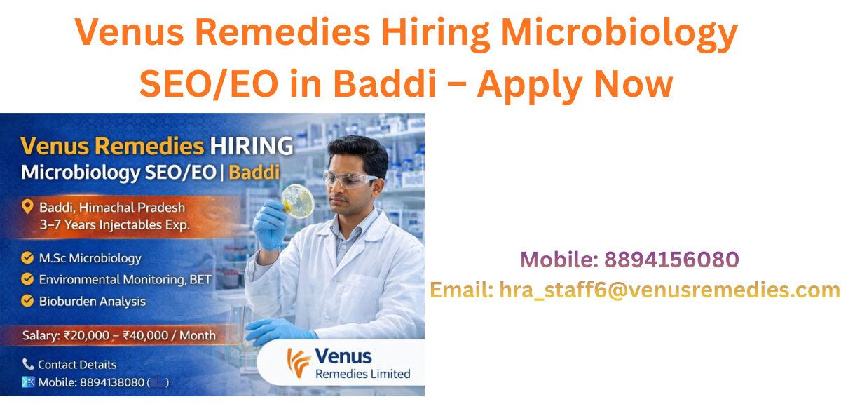 Venus Remedies Microbiology Jobs