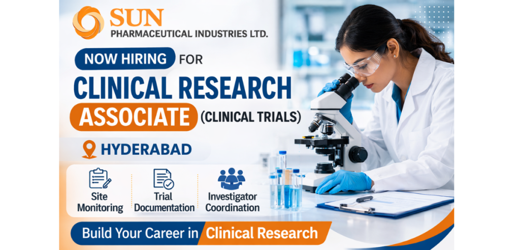 Clinical Research Associate Jobs at Sun Pharma Hyderabad