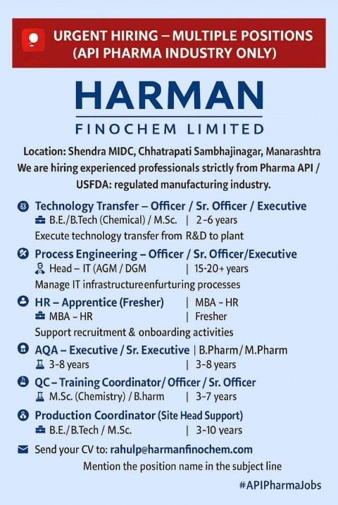 Harman Finochem Limited Hiring 2026 | API Pharma Jobs in Aurangabad