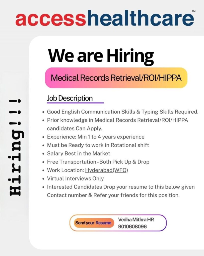 Medical Records Retrieval Jobs in Hyderabad