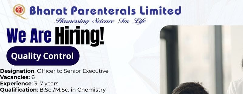 Bharat Parenterals Hiring 2026