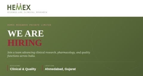 HEMEX Research Hiring 2026 5 Clinical & Quality Job Openings in Ahmedabad